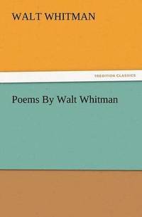 bokomslag Poems by Walt Whitman