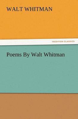 bokomslag Poems by Walt Whitman