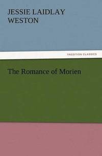 bokomslag The Romance of Morien