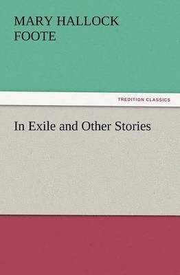 bokomslag In Exile and Other Stories