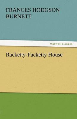 bokomslag Racketty-Packetty House