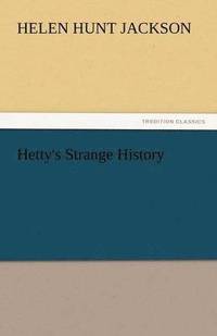 bokomslag Hetty's Strange History