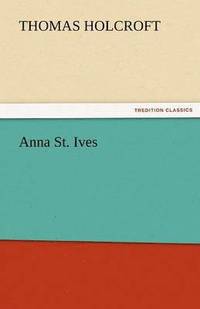 bokomslag Anna St. Ives