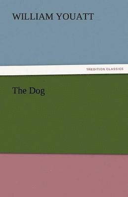 William Youatt - Dog, Häftad