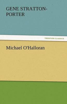 Gene Stratton-Porter - Michael O'Halloran, Häftad