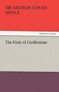 bokomslag Firm of Girdlestone