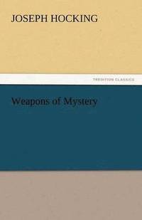 bokomslag Weapons of Mystery
