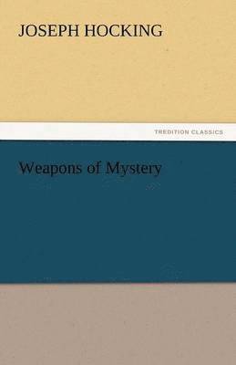 bokomslag Weapons of Mystery