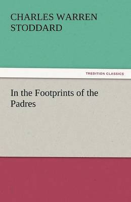 bokomslag In the Footprints of the Padres