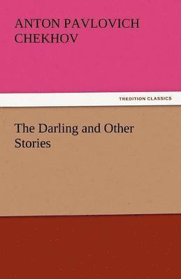 Darling and Other Stories