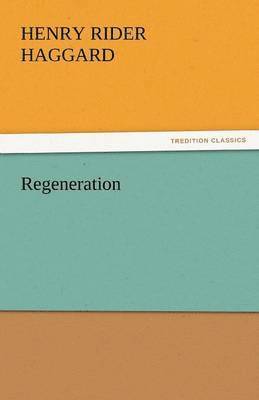 Regeneration 1