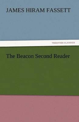 bokomslag The Beacon Second Reader