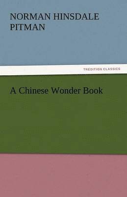 bokomslag A Chinese Wonder Book