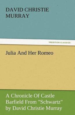 Julia and Her Romeo 1