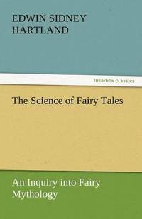 bokomslag The Science of Fairy Tales