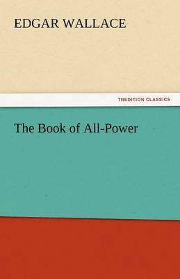 The Book of All-Power 1