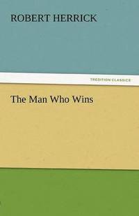 bokomslag Man Who Wins