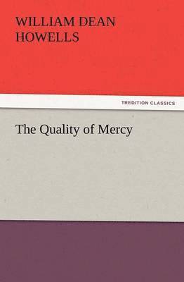 The Quality of Mercy 1