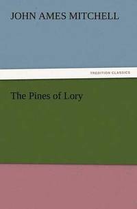 bokomslag The Pines of Lory