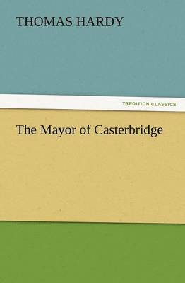 bokomslag Mayor of Casterbridge