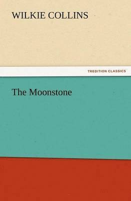 The Moonstone 1