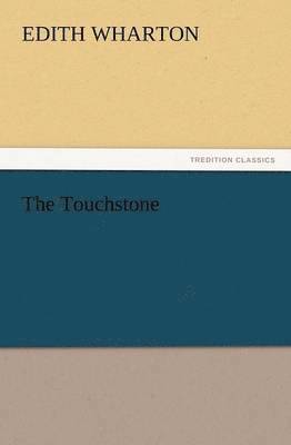 Edith Wharton - Touchstone, Häftad