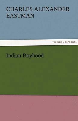 bokomslag Indian Boyhood