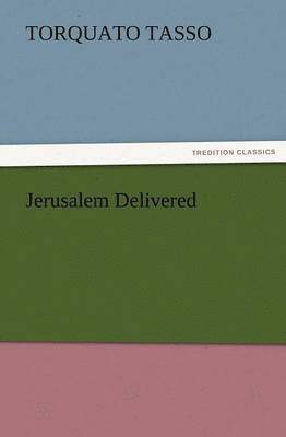 Jerusalem Delivered 1