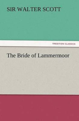 bokomslag Bride of Lammermoor