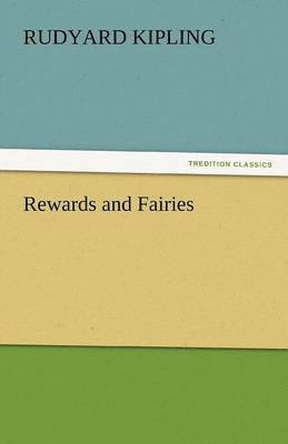 Rewards and Fairies