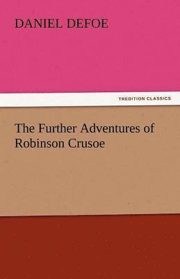 Further Adventures of Robinson Crusoe