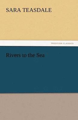 Rivers to the Sea