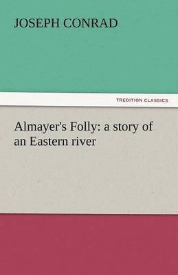 Almayer's Folly