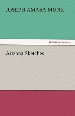 Arizona Sketches 1