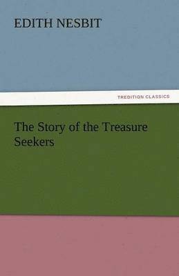 Story of the Treasure Seekers