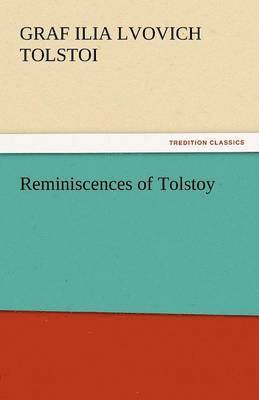 bokomslag Reminiscences of Tolstoy