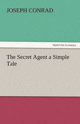 Secret Agent a Simple Tale