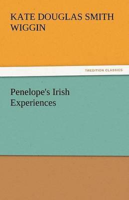 Penelope's Irish Experiences 1