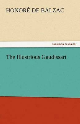 bokomslag Illustrious Gaudissart
