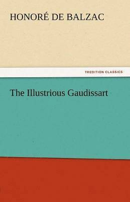 The Illustrious Gaudissart 1