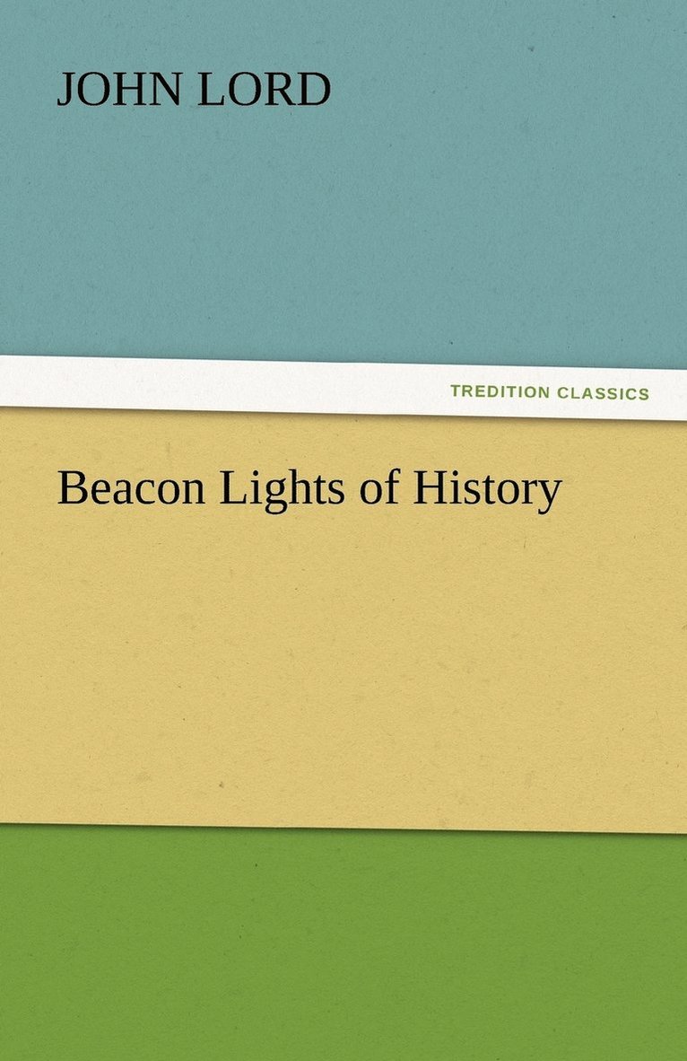 Beacon Lights of History 1