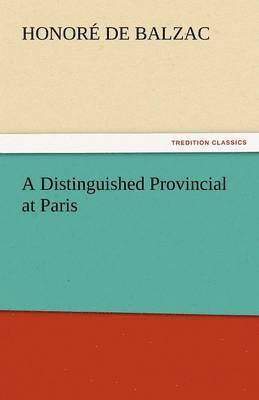 bokomslag Distinguished Provincial at Paris
