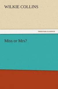 bokomslag Miss or Mrs?