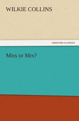 bokomslag Miss or Mrs?