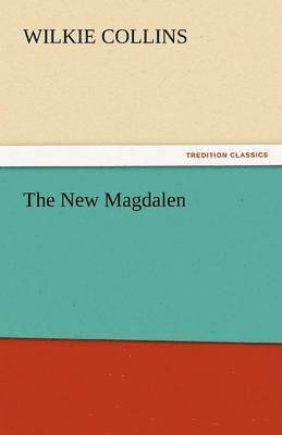 The New Magdalen 1