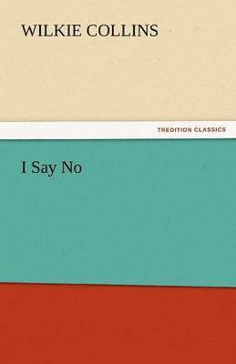 I Say No
