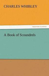 bokomslag A Book of Scoundrels