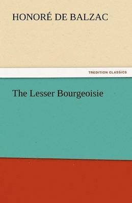 Lesser Bourgeoisie 1