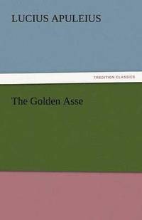 bokomslag The Golden Asse