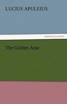 The Golden Asse 1